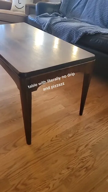 Table With Tremendous Drip