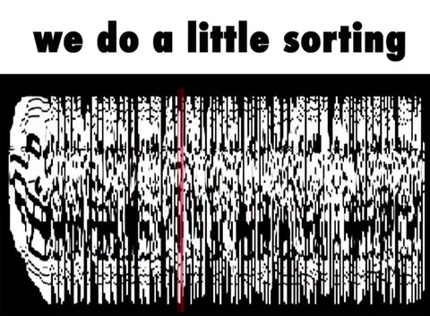 We Do a Little Sorting