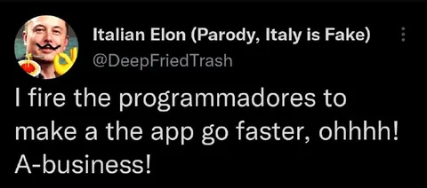 Italian Elon Fires Programmers