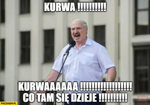 Kurwa, co tam się dzieje