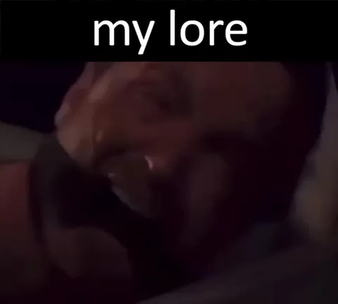My Lore Sad Montage