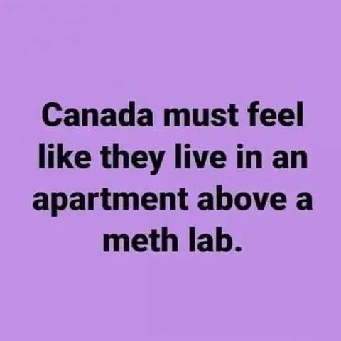 Canada Above a Meth Lab