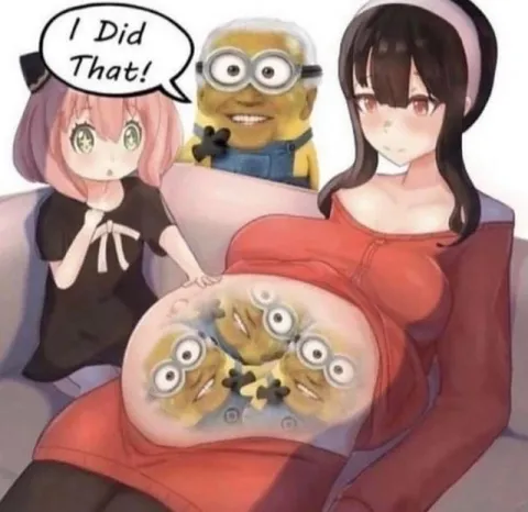 I Did That Minion Pregnancy Meme