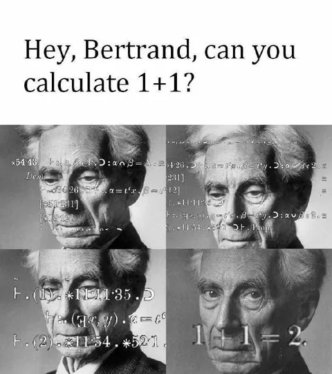 Bertrand Russell Calculates 1+1