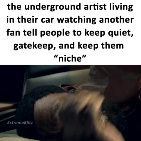 Underground Artist Watching Gatekeeping