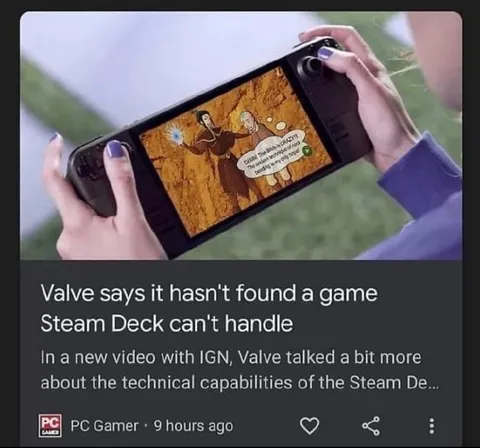 Steam Deck Handles Everything