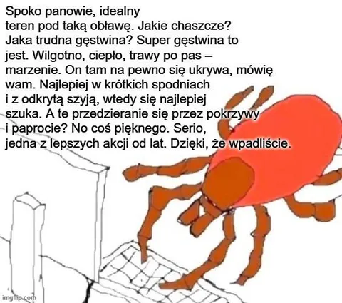 Idealny teren pod taką obławę