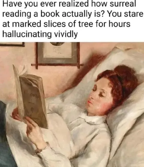 Reading Is Surprisingly Surreal