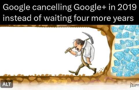 Google+ Cancelled Too Soon