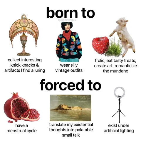 Born to Romanticize, Forced to Exist