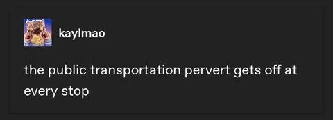 Public Transportation Pervert