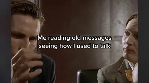 Me Reading Old Messages