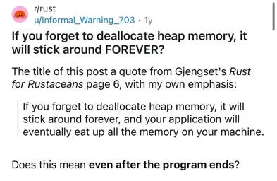 Heap Memory Sticks Around Forever