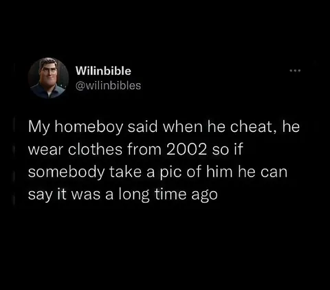 Cheating With 2002 Clothes