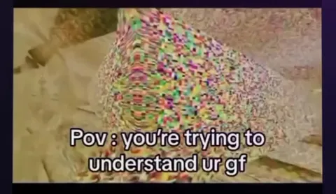 Trying to Understand Your Girlfriend