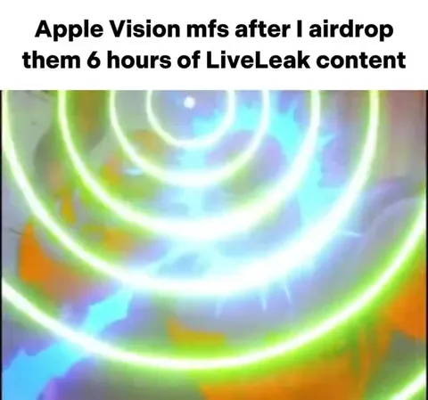 Apple Vision after LiveLeak