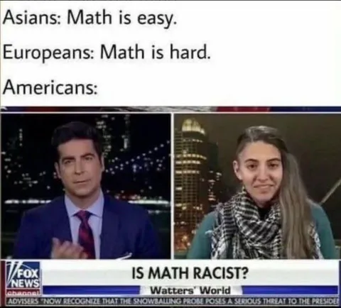 Americans Ask If Math Is Racist