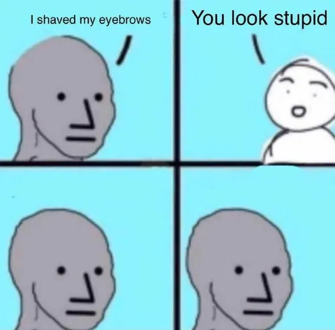 I Shaved My Eyebrows