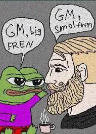 GM Big Fren Smol Fren