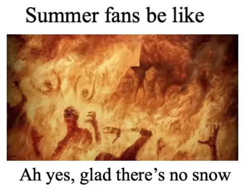 Summer Fans in Hell