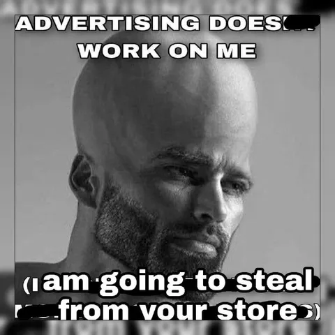 Advertising Works on Me