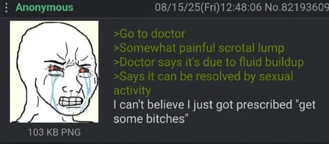 Doctor Prescribed Get Some Bitches