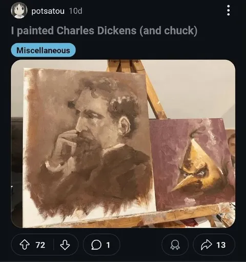 I Painted Charles Dickens and Chuck