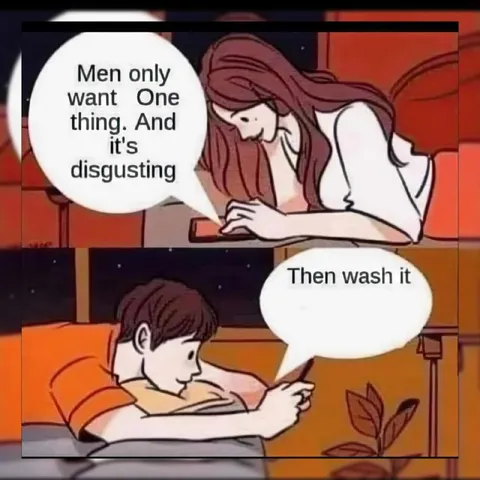Men Only Want One Thing