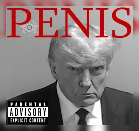 Trump Penis Explicit Content