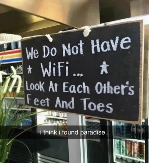 No WiFi Paradise