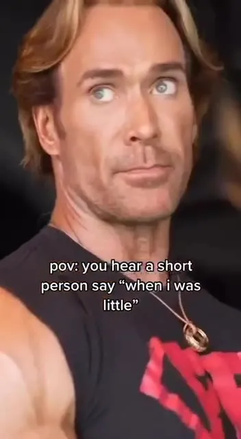 Short Person Says When I Was Little