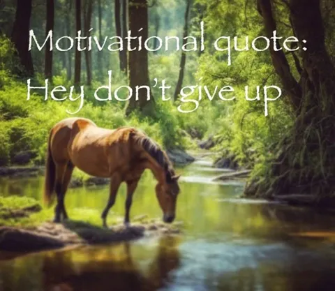 Motivational Quote Horse