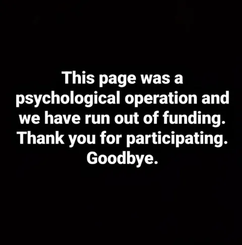 Psychological Operation Funding Ran Out