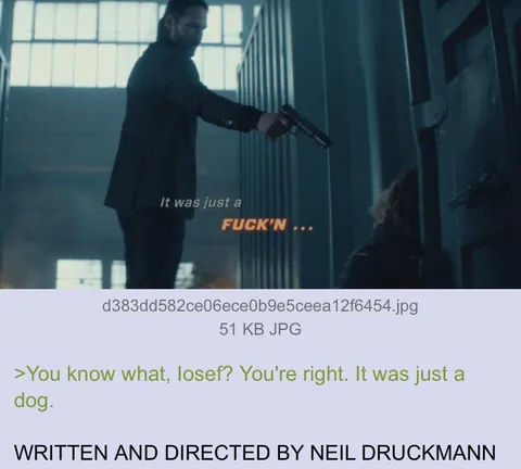 It Was Just a Fuckin' Dog