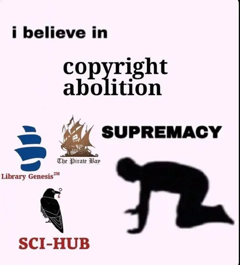 Copyright Abolition Supremacy
