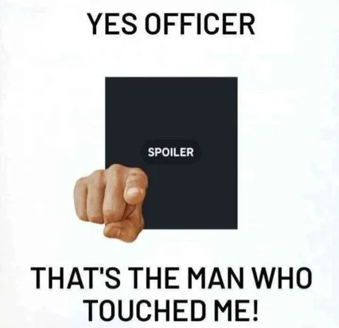 Yes Officer, He Touched Me
