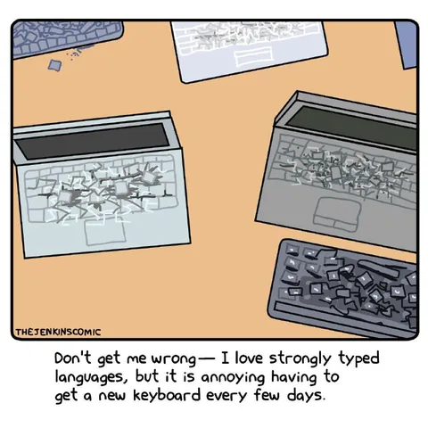 Strongly Typed Languages Keyboard Meme