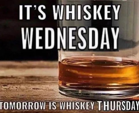 Whiskey Wednesday Thursday