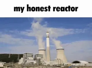 My Honest Reactor