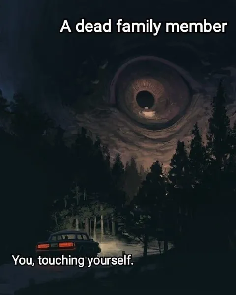 Dead Family Member Watching