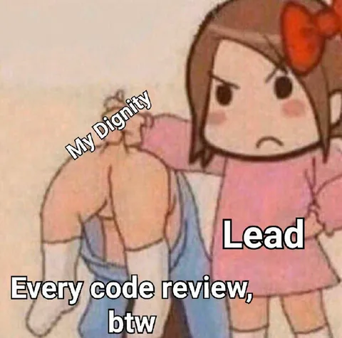 My Dignity During Code Review