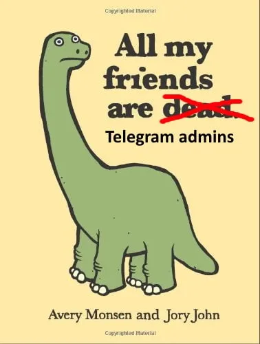 Telegram Admins Are Not Dead
