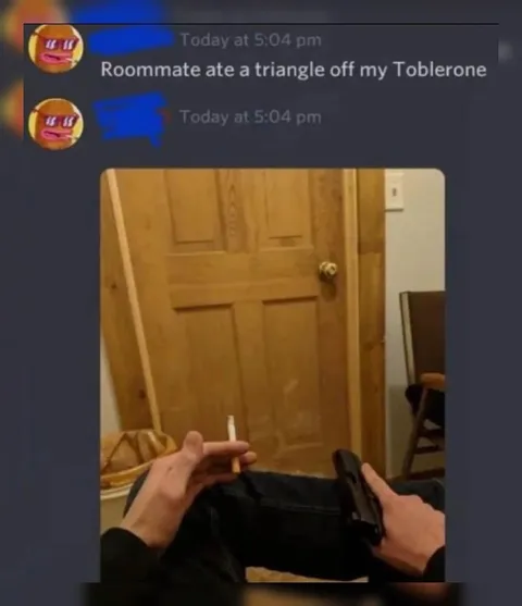 Roommate Ate My Toblerone