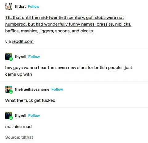 Mashies Mad British Slurs