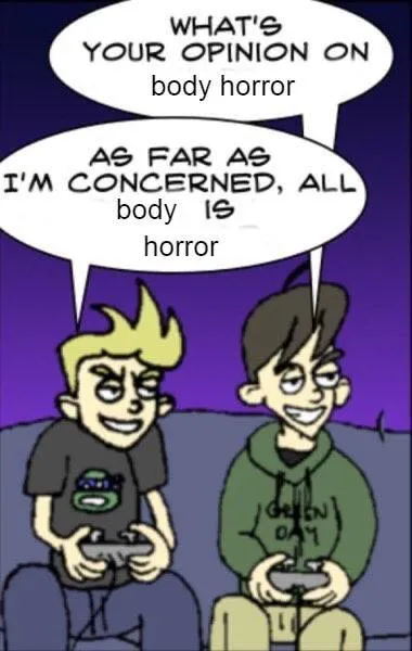 Everything Is Body Horror