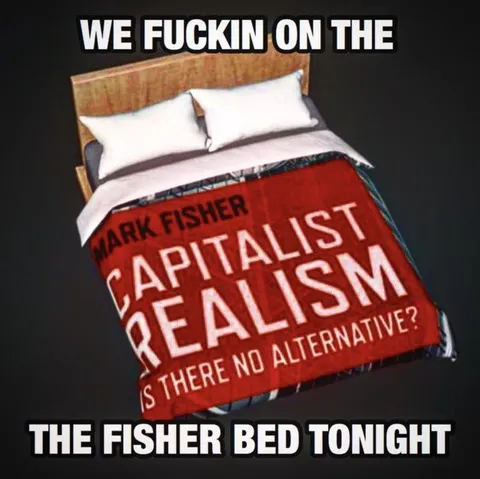Capitalist Realism Bed Tonight