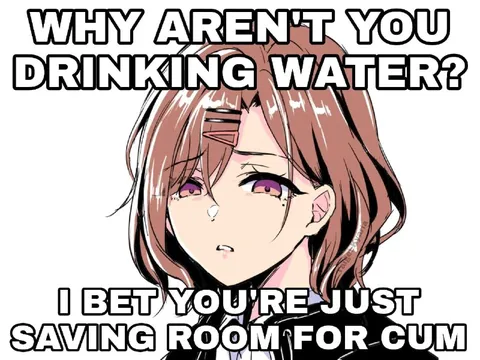 Saving Room for Cum