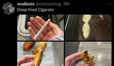 Deep Fried Cigarette