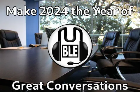 Make 2024 the Year of Great Conversations