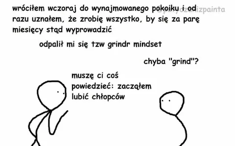 Grindr mindset zamiast grind mindset